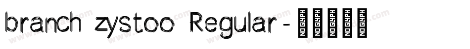 branch zystoo Regular字体转换